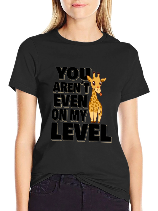 Funny Giraffe Not On My Level Black T-Shirt