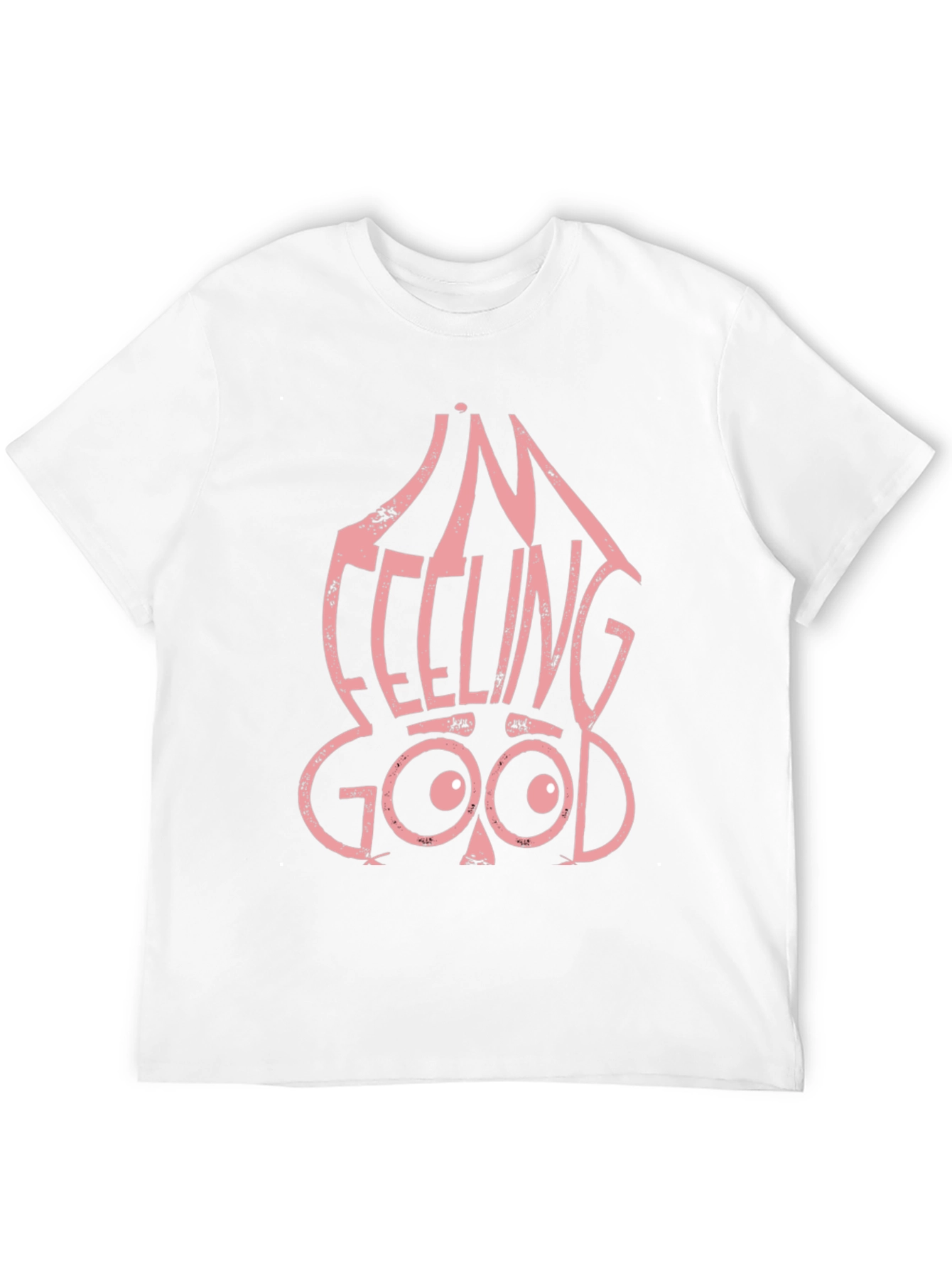 Im Feeling Good Graphic Tee - Black Cotton T-Shirt