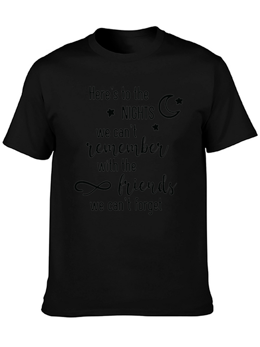 Heres to the Nights Graphic T-Shirt