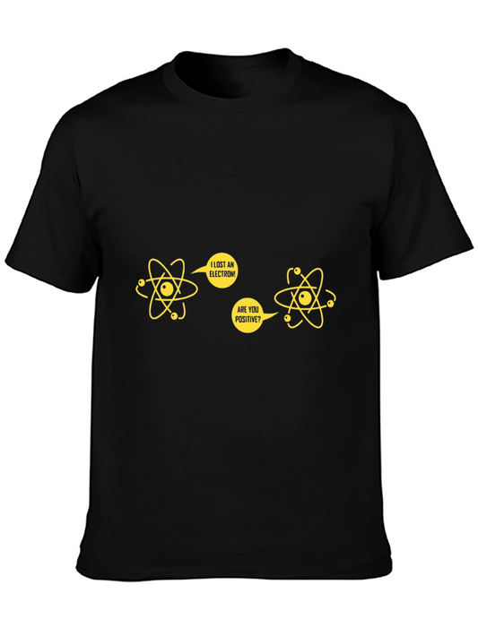 Funny Science Pun T-Shirt - I Lost An Electron!