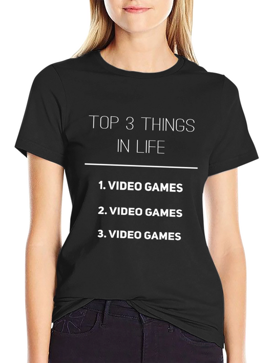 Funny Gamer T-Shirt - Top 3 Things: Video Games