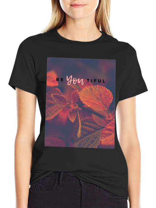 Be-YOU-tiful Graphic Tee - Stylish Comfort
