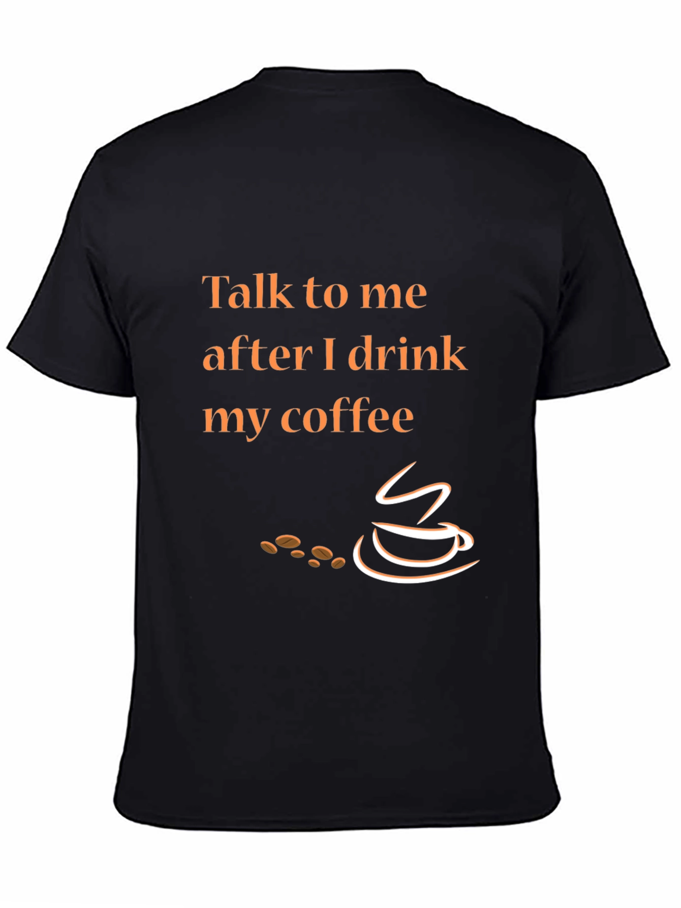 Talk To Me After Coffee Graphic Tee - Black