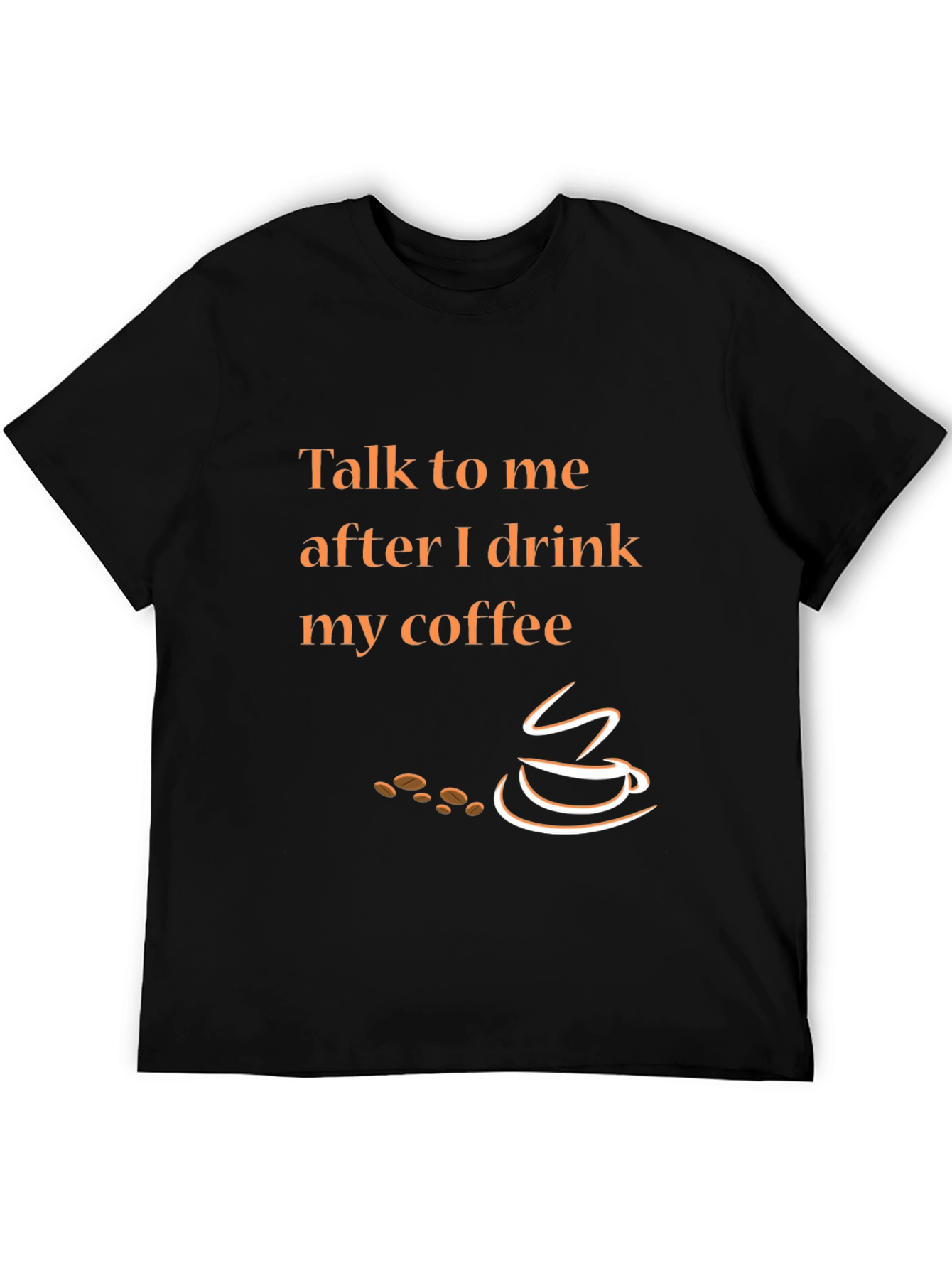 Talk To Me After Coffee Graphic Tee - Black