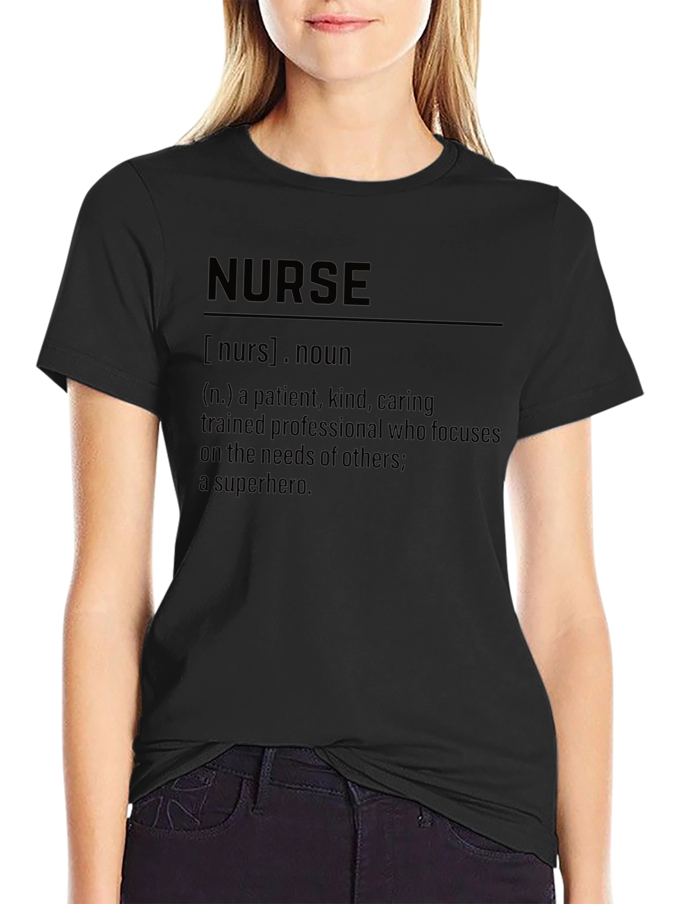Nurse Definition T-Shirt - Appreciation Gift