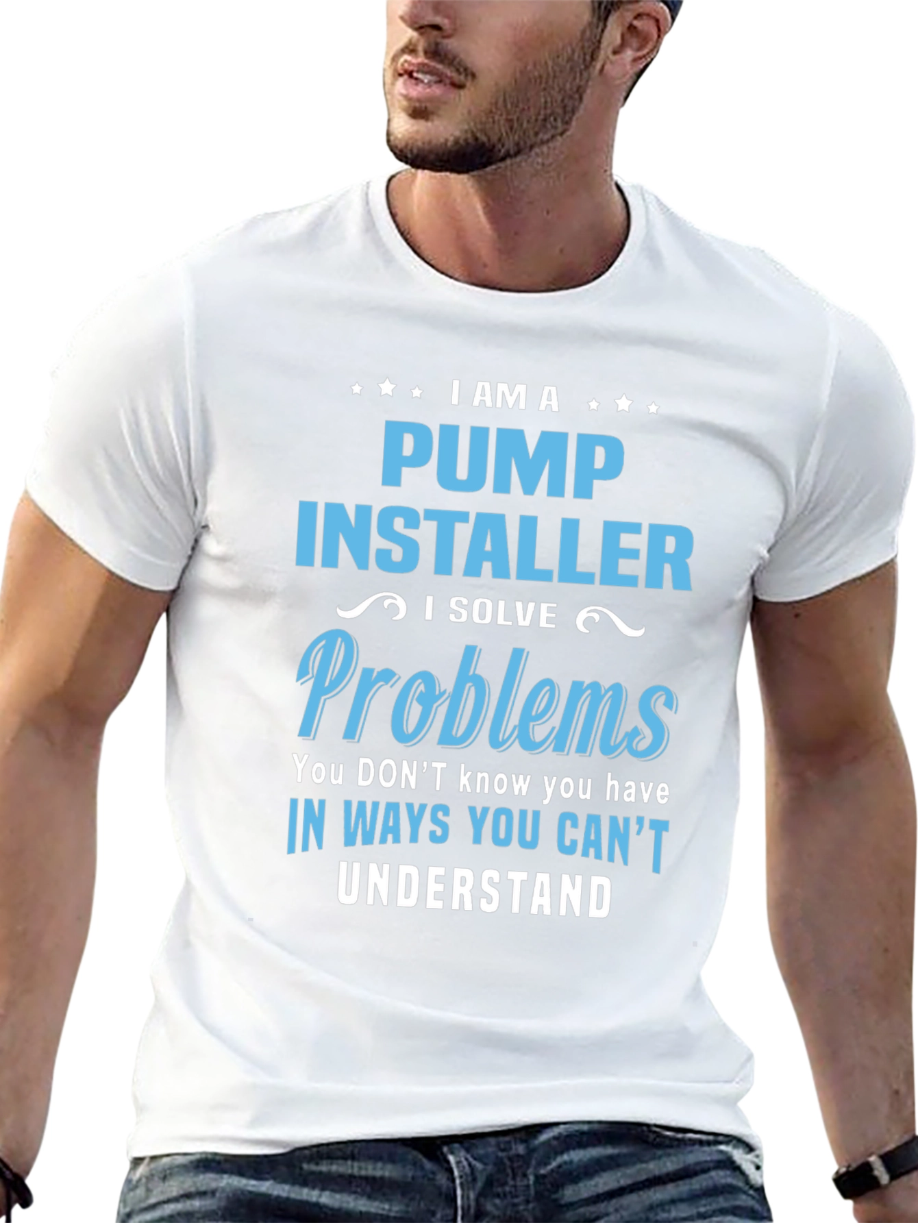 I Am A Pump Installer T-Shirt