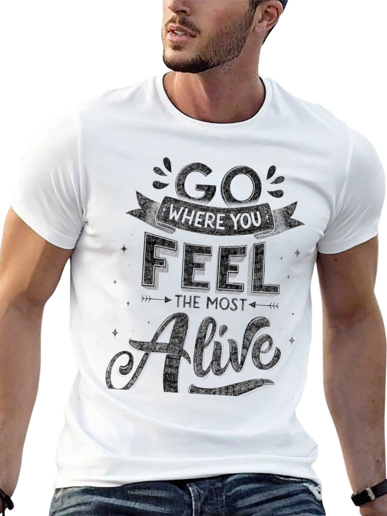 Go Where You Feel Most Alive Graphic Tee