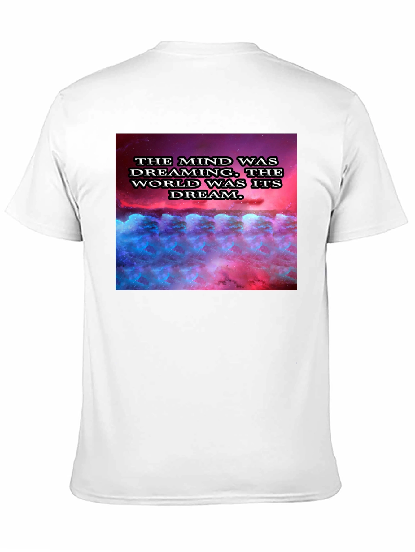 Mind Dreaming T-Shirt - Unique Graphic Tee