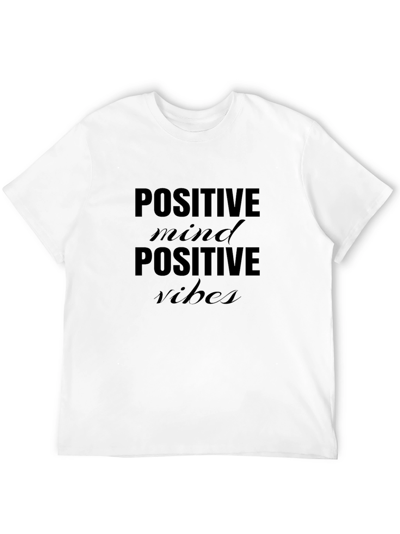 Positive Mind Positive Vibes Black T-Shirt