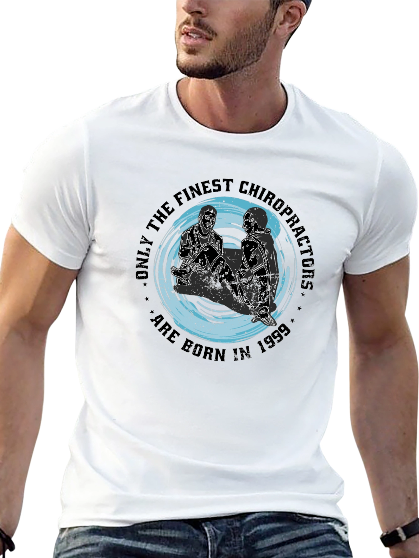 Finest Chiropractors T-Shirt - Born in 1999