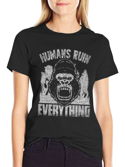 Humans Ruin Everything Gorilla Graphic Tee