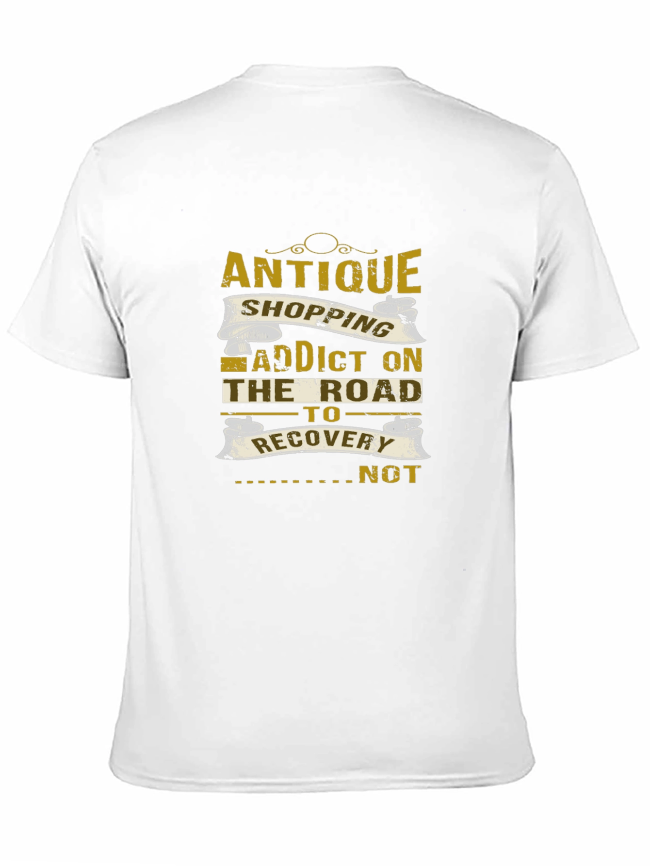 Antique Shopping Addict T-Shirt