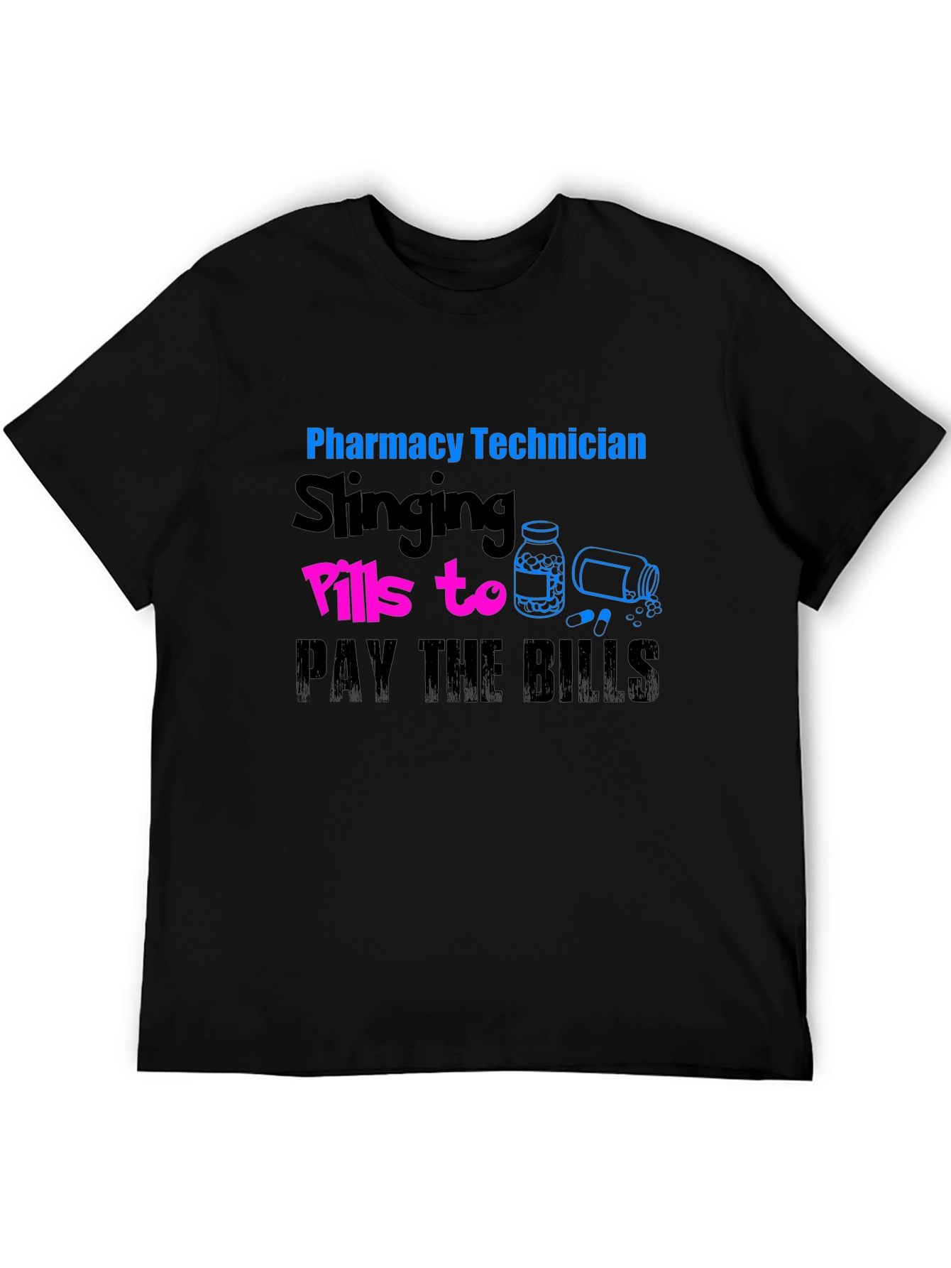 Pharmacy Technician Slings Pills T-Shirt