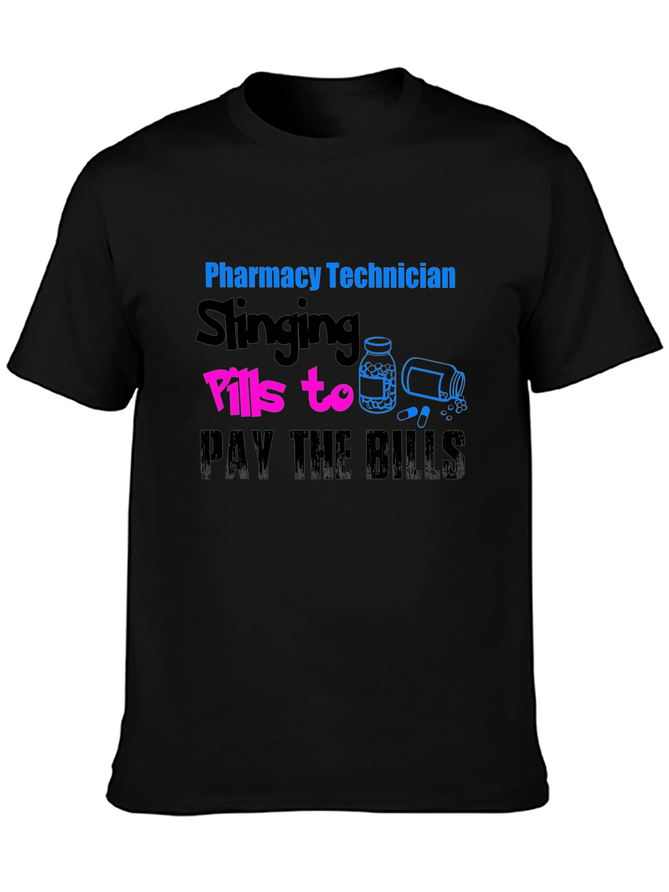 Pharmacy Technician Slings Pills T-Shirt
