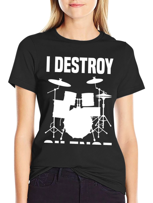 I Destroy Silence Drum Set Black T-Shirt