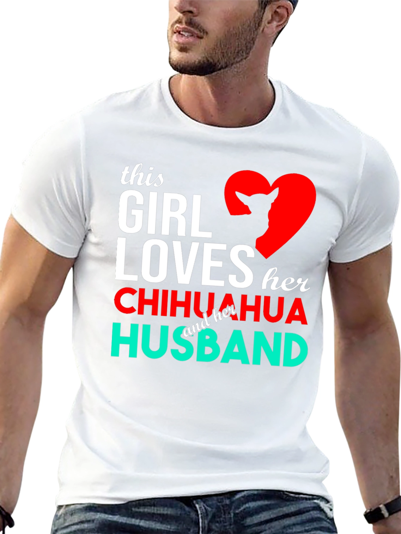 Girl Loves Chihuahua Husband Graphic Tee