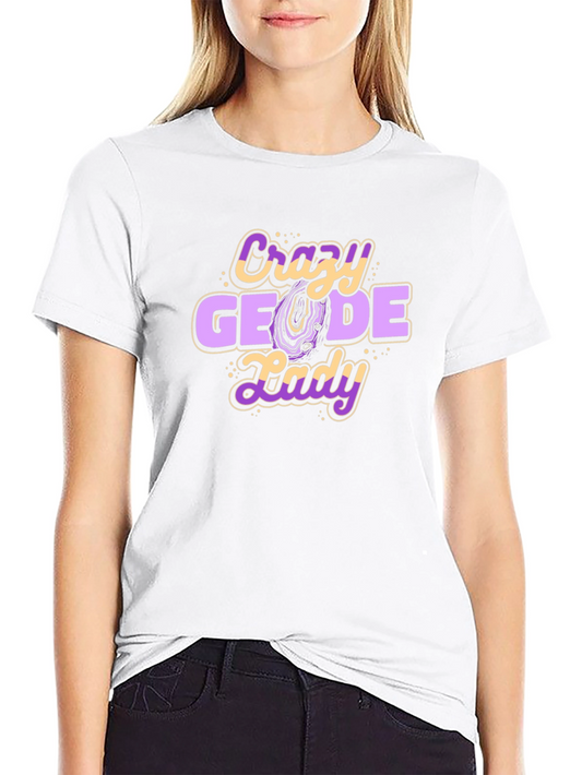 Crazy Geode Lady T-Shirt - Rockhound Tee