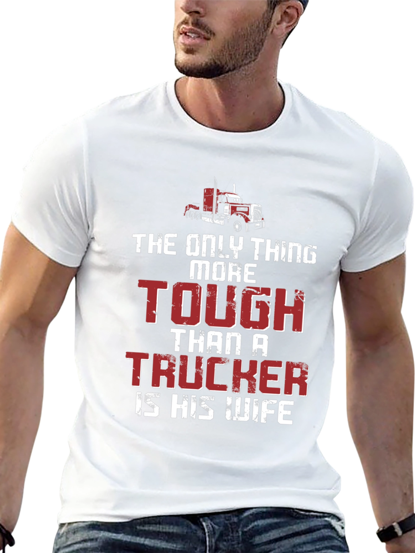 Truckers Wife T-Shirt - Tougher Than a Trucker!