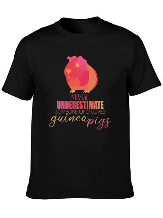 Guinea Pig Lover T-Shirt - Never Underestimate