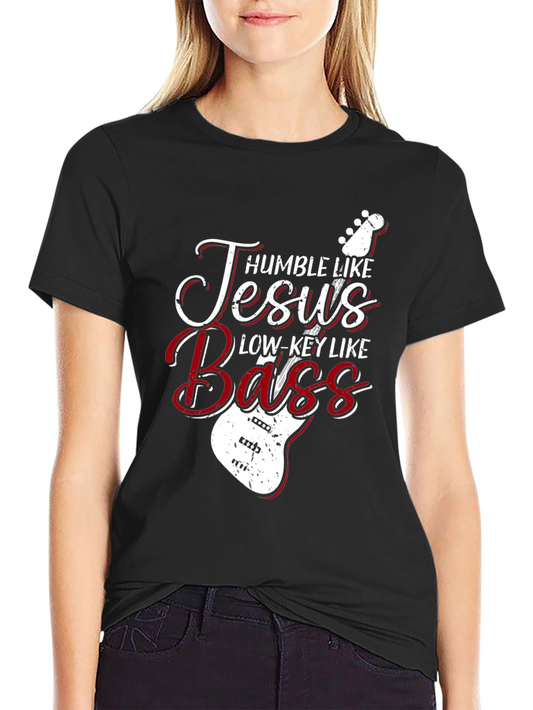 Humble Like Jesus Bass Guitar T-Shirt