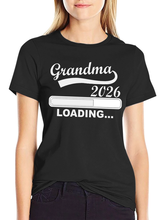 Grandma 2026 Loading Black T-Shirt