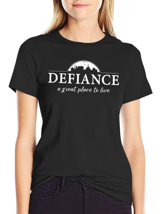 Defiance Graphic Tee - A Great Place to Live