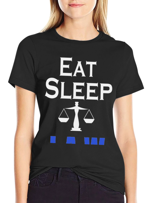 Eat Sleep Law T-Shirt - Lawyer Attorney Gift