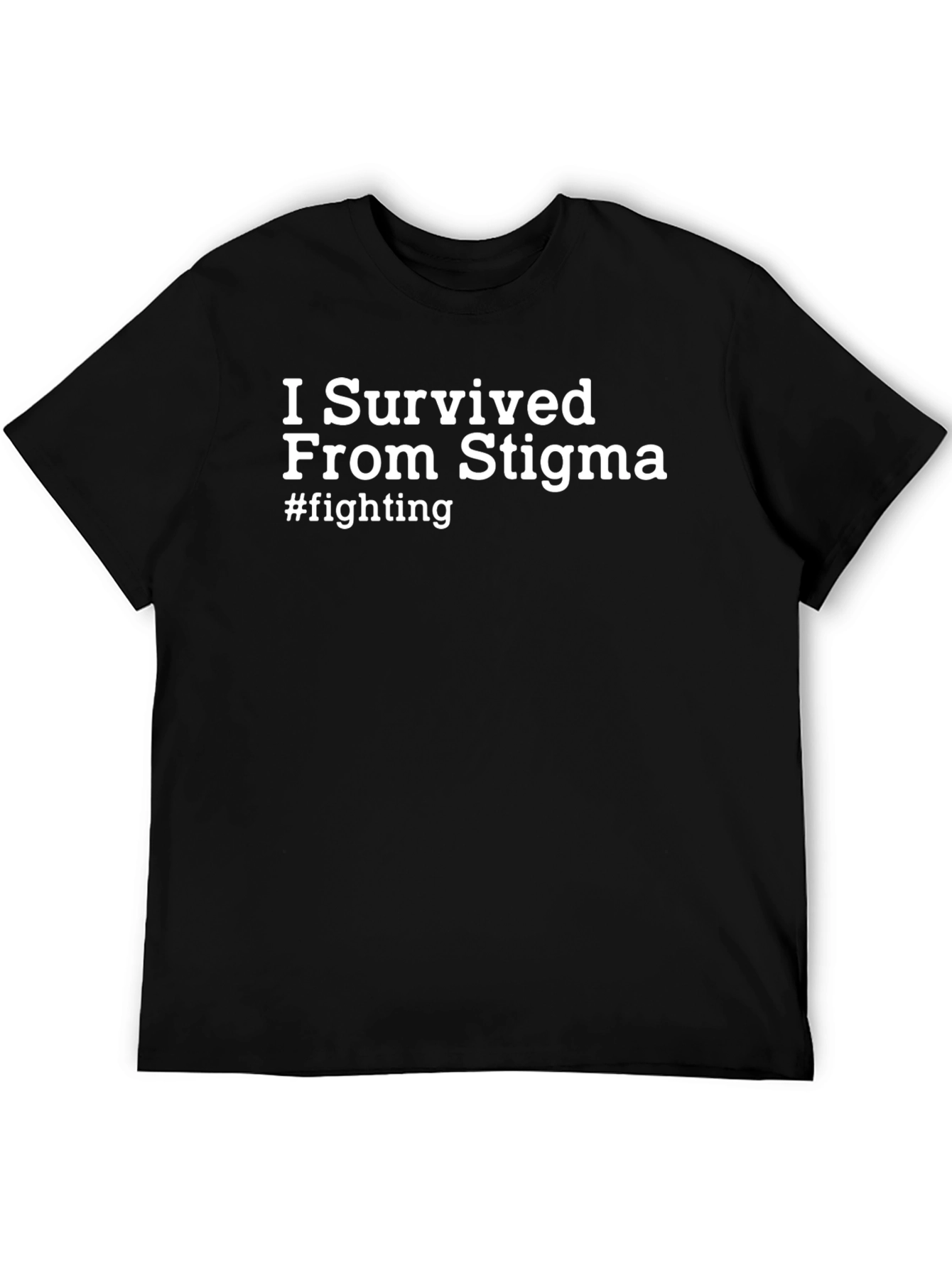 I Survived From Stigma T-Shirt