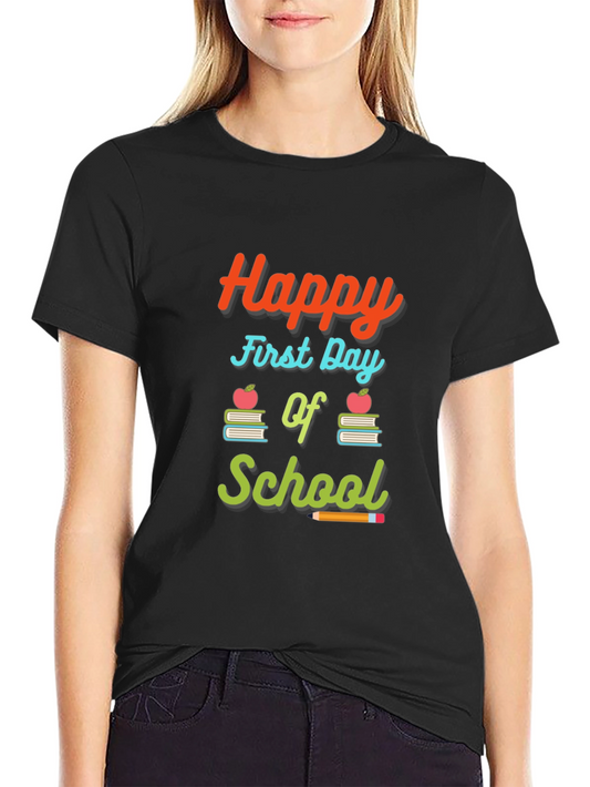 Happy First Day of School Graphic Tee