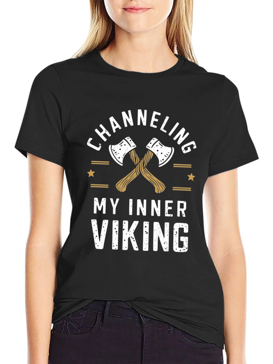 Channeling My Inner Viking Graphic Tee