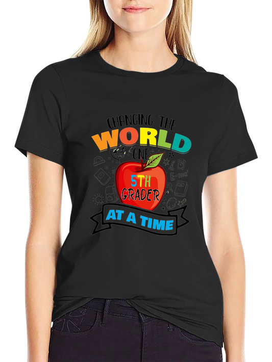 Changing The World One 5th Grader At A Time T-Shirt