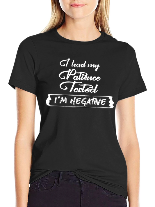 Funny Patience Tested Graphic Tee - Black