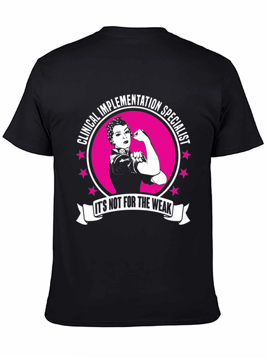Clinical Implementation Specialist T-Shirt