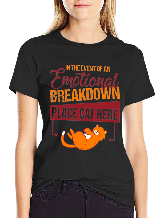 Emotional Breakdown Cat T-Shirt Funny