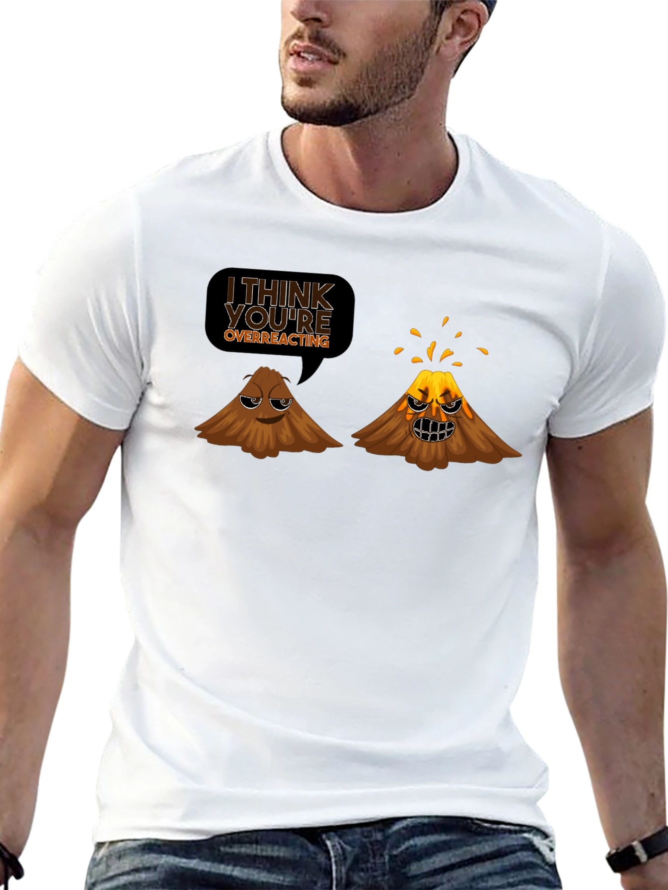 Funny Volcano T-Shirt - I Think Youre Overreacting