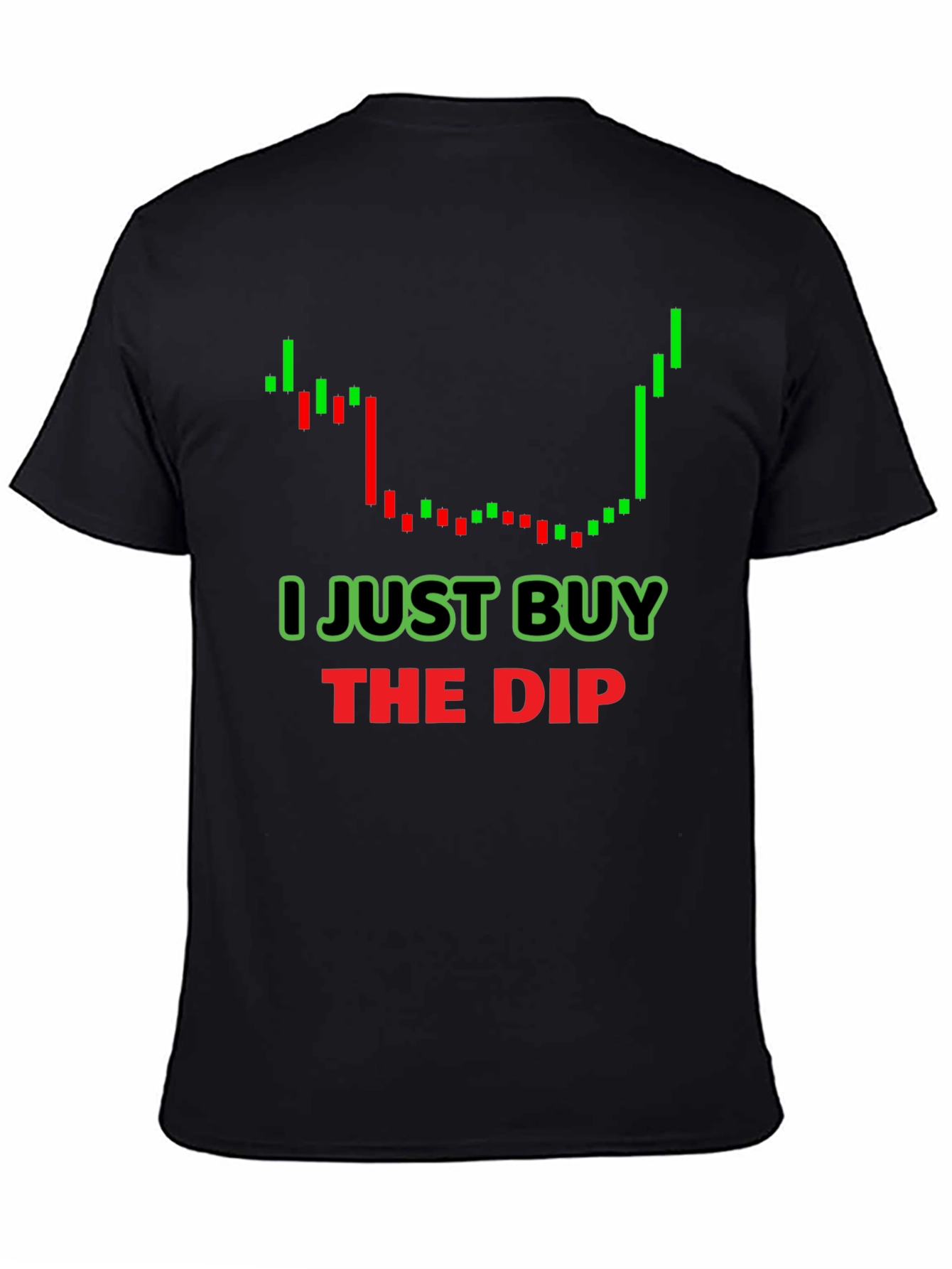 I Just Buy The Dip Graphic T-Shirt