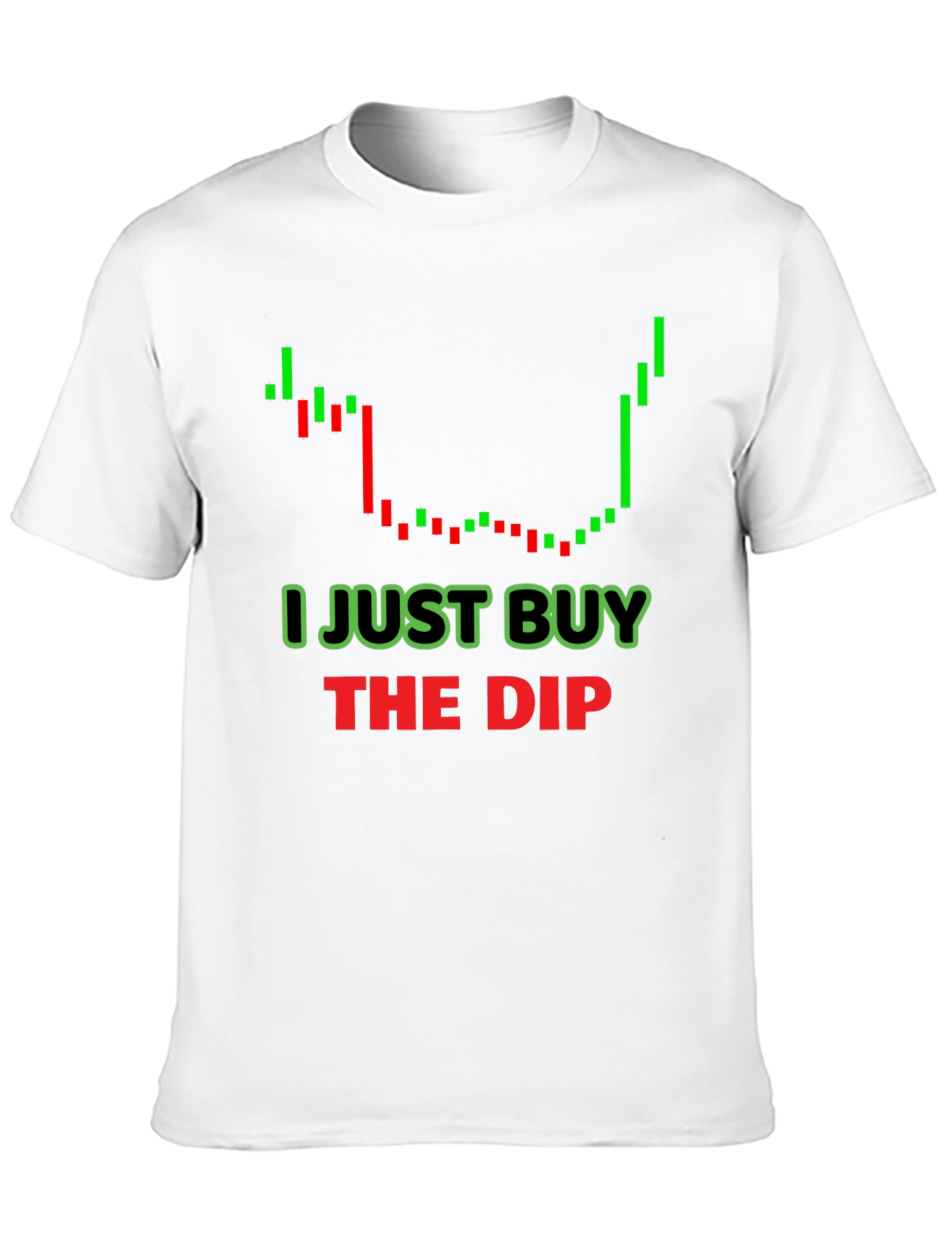 I Just Buy The Dip Graphic T-Shirt