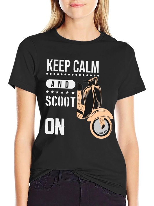 Keep Calm And Scoot On T-Shirt