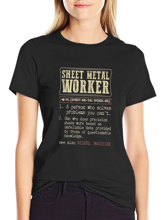 Sheet Metal Worker Definition T-Shirt