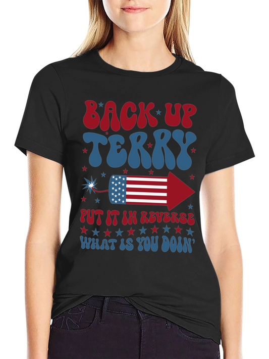 Back Up Terry 4th of July T-Shirt