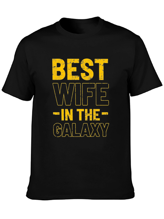 Best Wife In The Galaxy T-Shirt - Funny Gift For Her