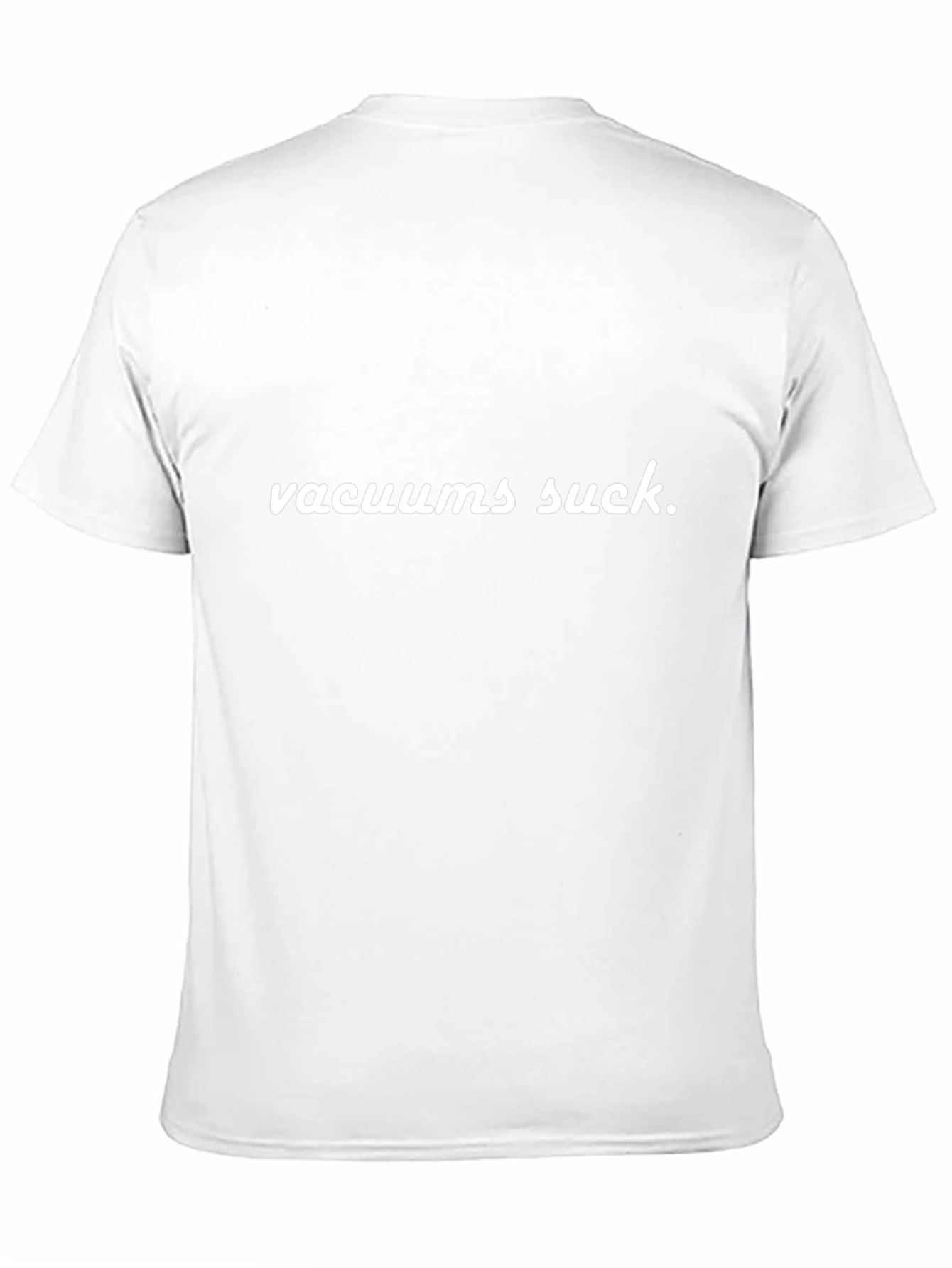 Vacuums Suck Funny Graphic Tee