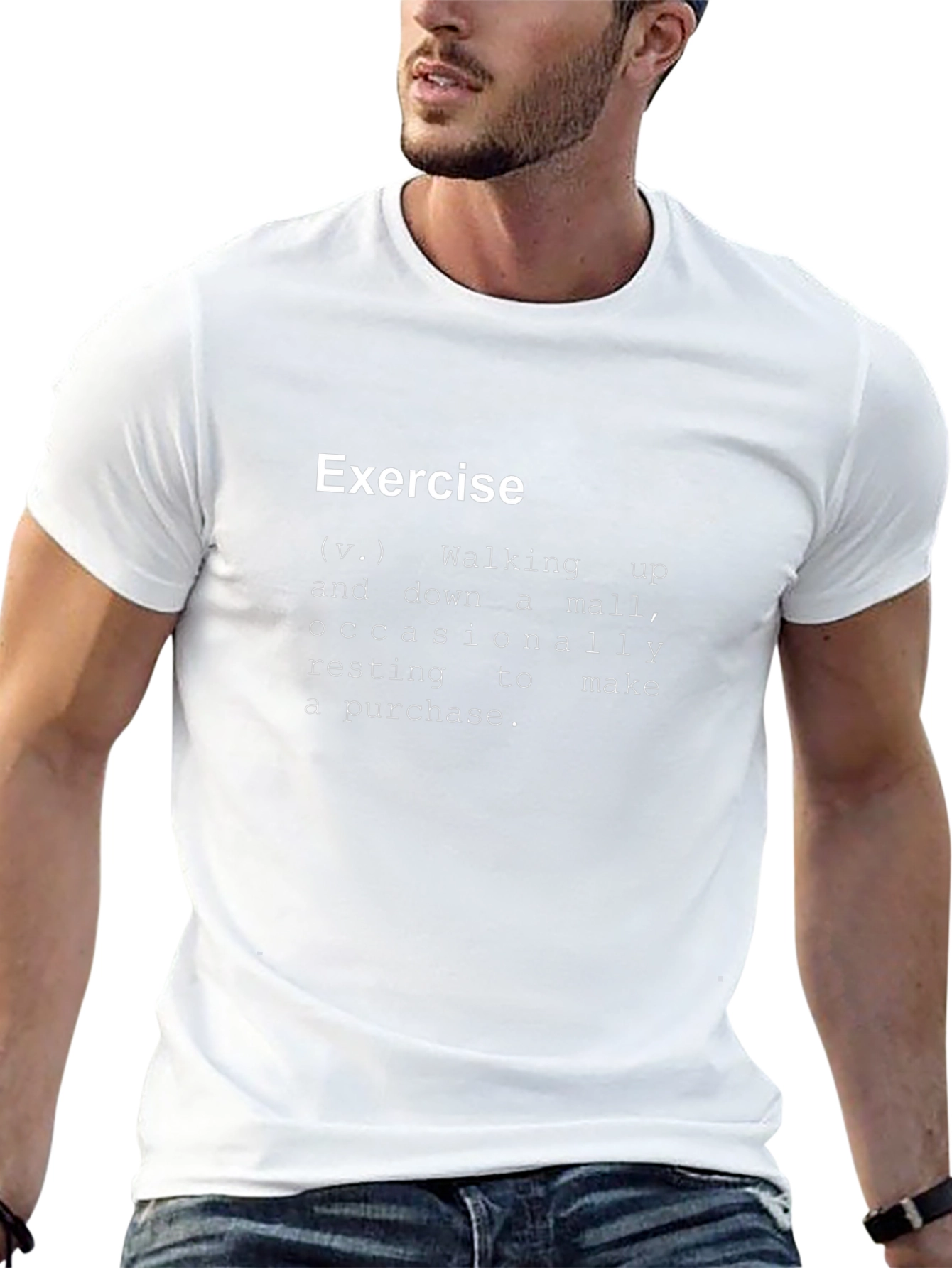Funny Exercise Definition T-Shirt - Mall Walking Tee