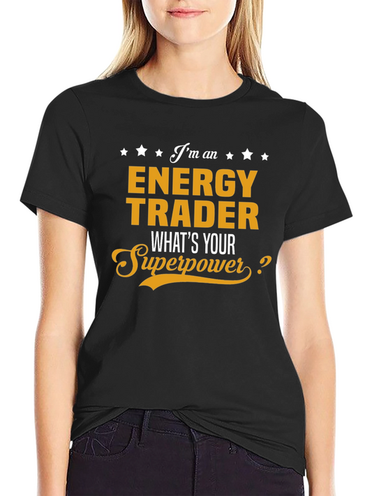 Energy Trader Superpower T-Shirt