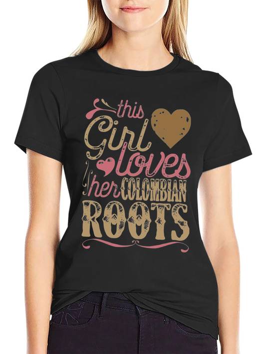 Colombian Roots T-Shirt - This Girl Loves Colombia