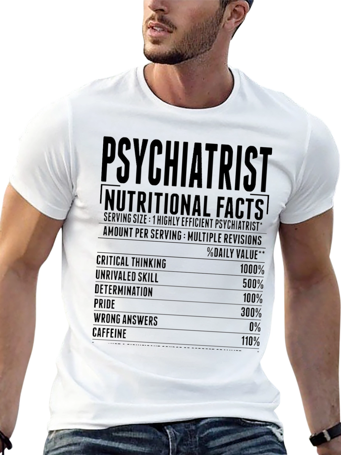 Psychiatrist Nutritional Facts T-Shirt