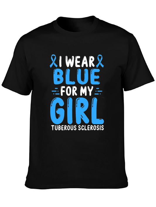 I Wear Blue For My Girl Tuberous Sclerosis Awareness T-Shirt