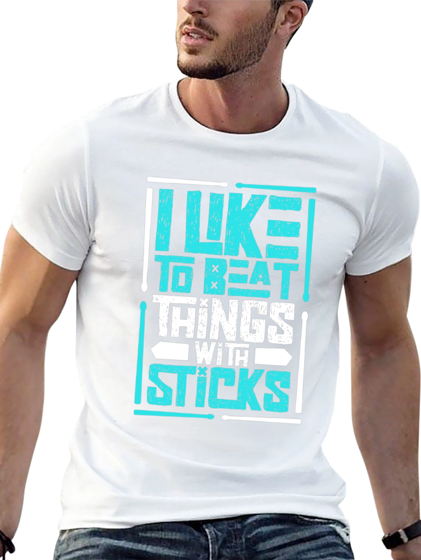 I Like to Beat Things with Sticks Drummer T-Shirt