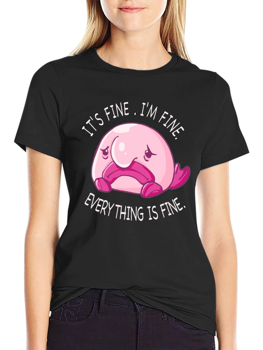 Its Fine Blobfish Graphic Tee