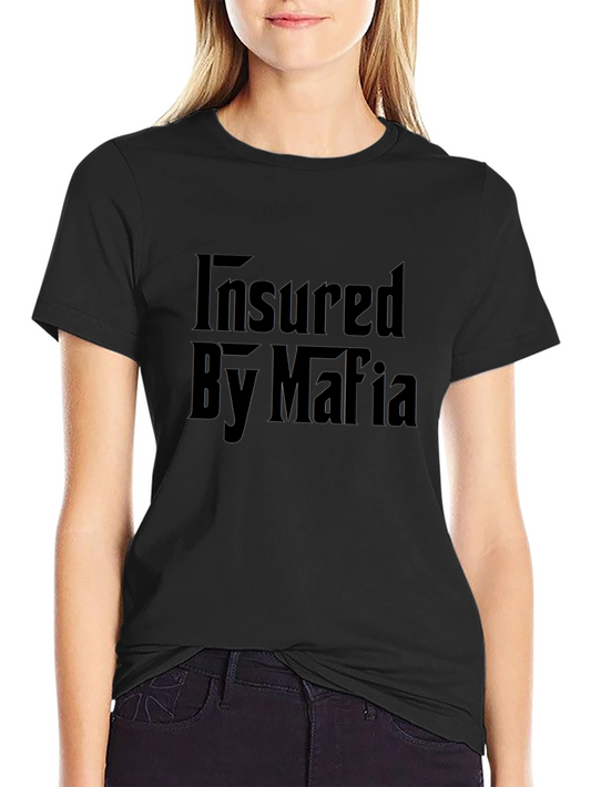 Insured By Mafia Graphic T-Shirt - Black